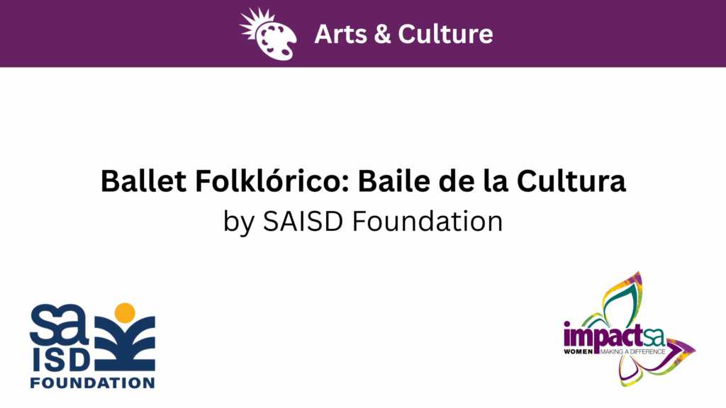 Ballet Folklórico: Baile de la Cultura